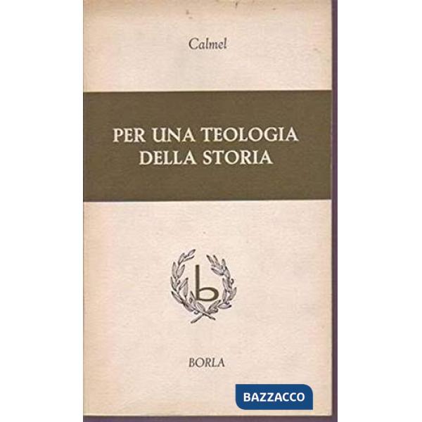 Per una teologia della storia
