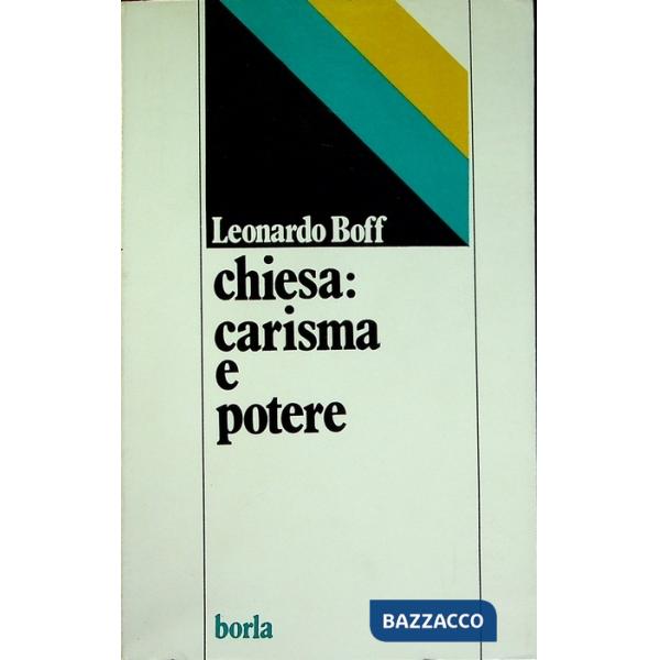 Chiesa: carisma e potere