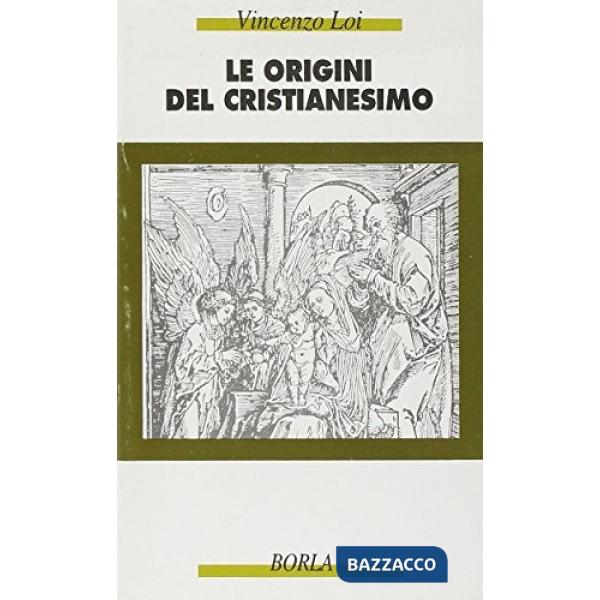 Origini del cristianesimo (Le)