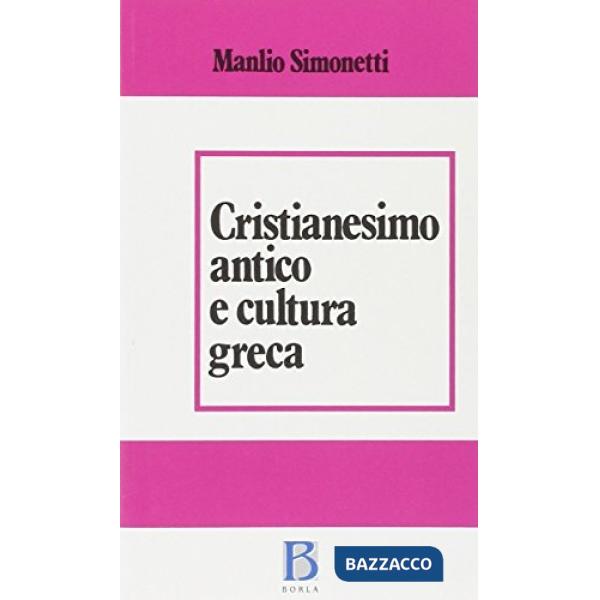 Cristianesimo antico e cultura greca