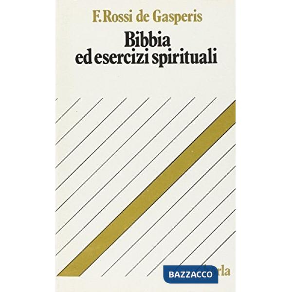 Bibbia ed esercizi spirituali