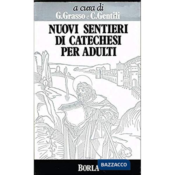 Nuovi sentieri di catechesi per adulti