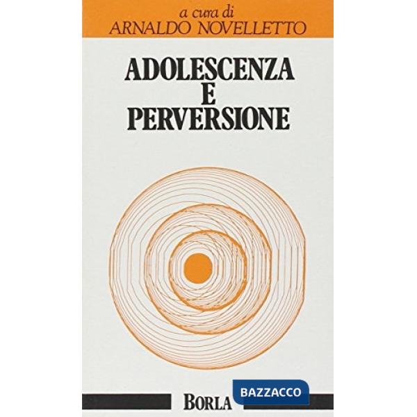Adolescenza e perversione