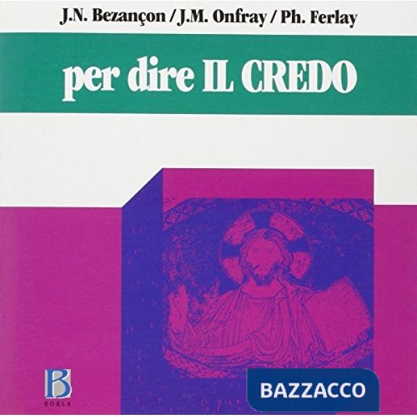 Per dire il Credo