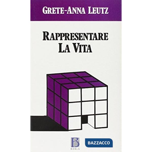 Rappresentare la vita. Lo psicodramma