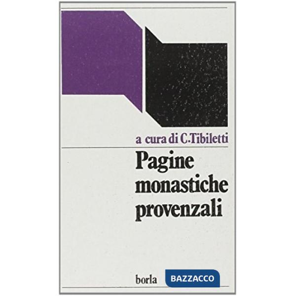 Pagine monastiche provenzali. Il monachesimo nella Gallia del V secolo