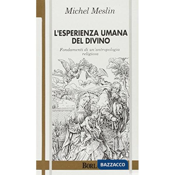 Esperienza umana del divino (L')