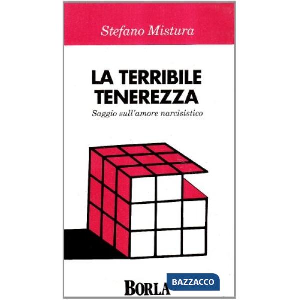 Terribile tenerezza (La)