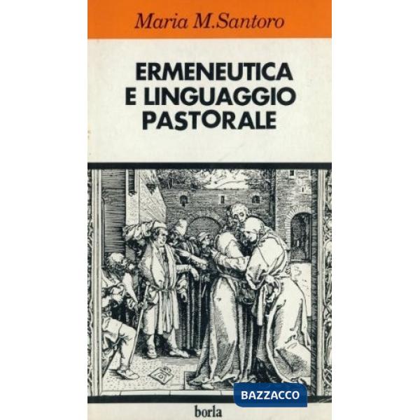 Ermeneutica e linguaggio pastorale
