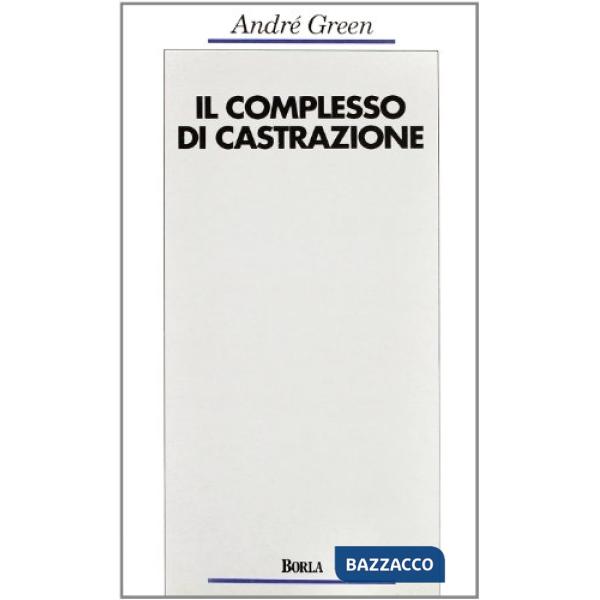 Complesso di castrazione (Il)