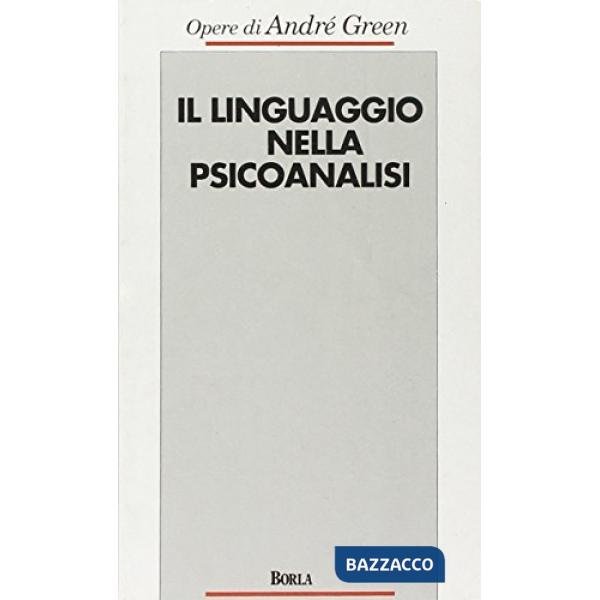 Linguaggio nella psicoanalisi (Il)