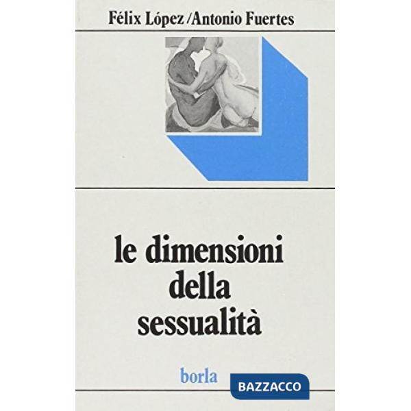 Dimensioni della sessualità (Le)