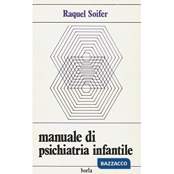 Manuale di psichiatria infantile