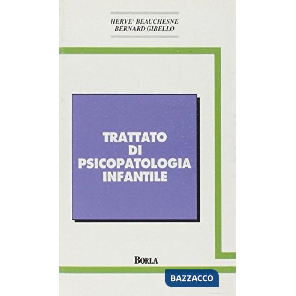 Trattato di psicopatologia infantile