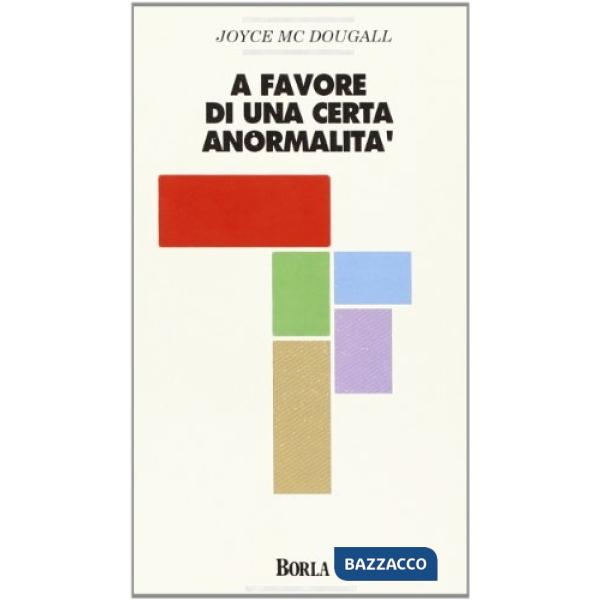 A favore di una certa anormalità