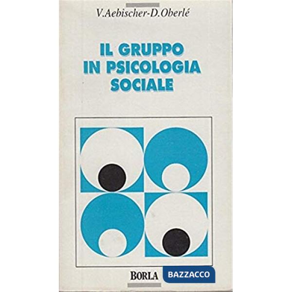 Gruppo in psicologia sociale (Il)