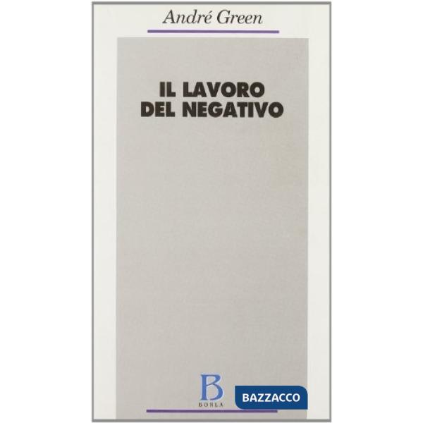 Lavoro del negativo (Il)