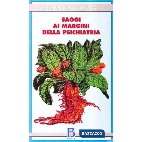 Saggi ai margini della psichiatria