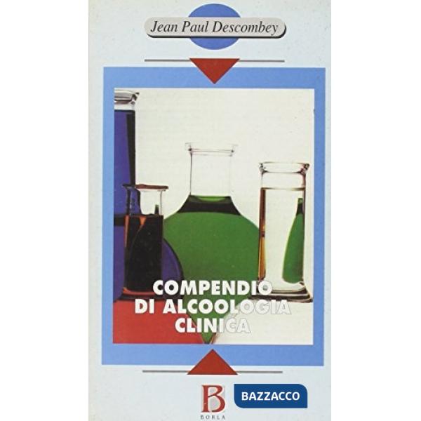 Compendio di alcoologia clinica
