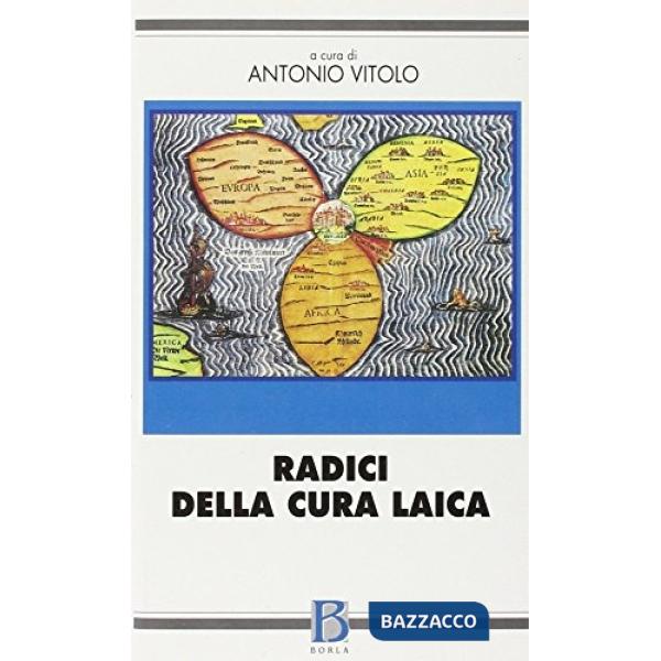Radici della cura laica