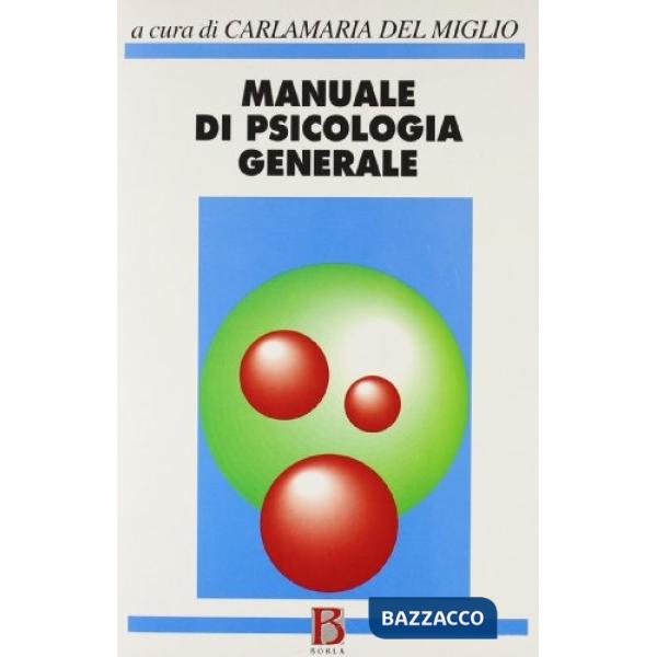 Manuale di psicologia generale