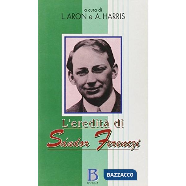 Eredità di Sándor Ferenczi (L')