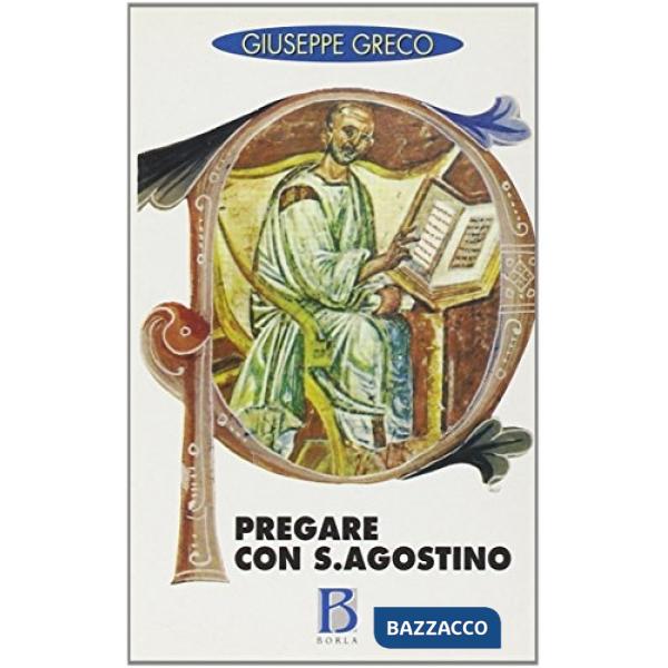 Pregare con sant'Agostino