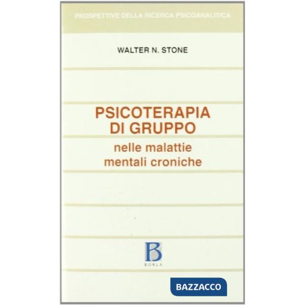 Psicoterapia di gruppo nelle malattie mentali croniche