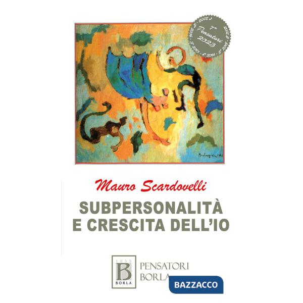 Subpersonalità e crescita dell'io