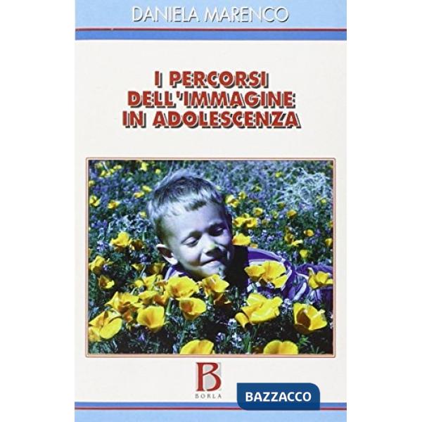 Percorsi dell'immagine in adolescenza (I)