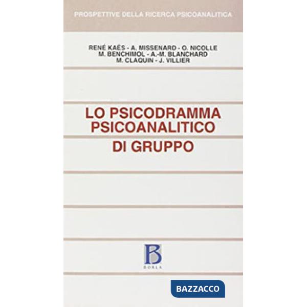 Psicodramma psicoanalitico di gruppo (Lo)