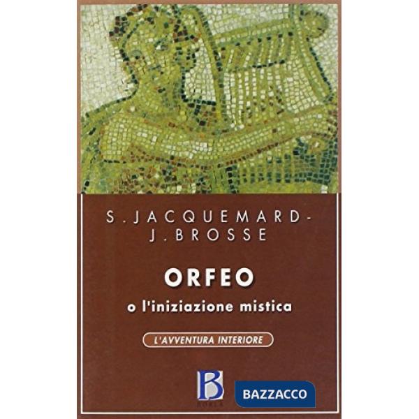 Orfeo o L'iniziazione mistica