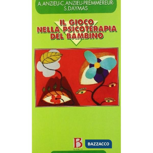 Gioco nella psicoterapia del bambino (Il)
