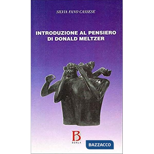Introduzione al pensiero di Donald Meltzer