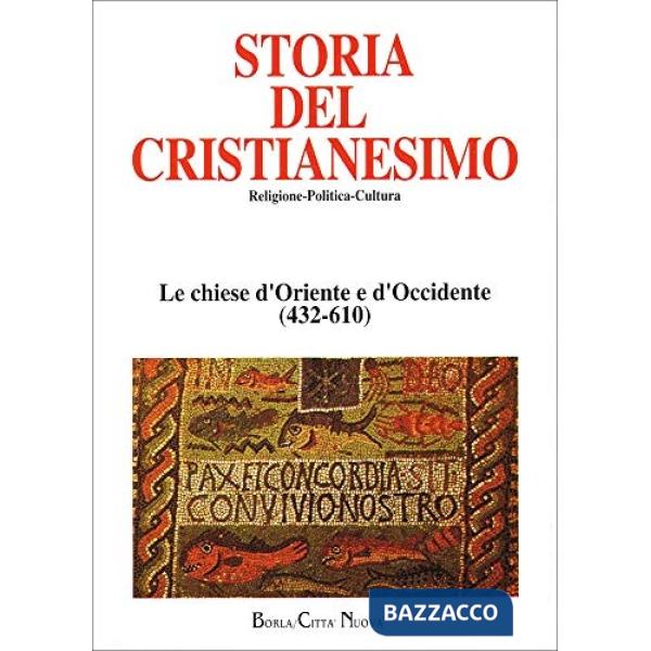 Storia del cristianesimo. Religione, politica, cultura. Vol. 3: Le Chiese d'Orie