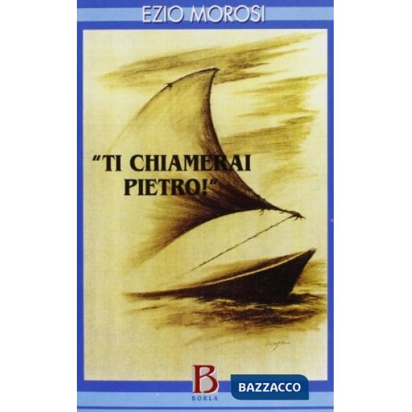 Ti chiamerai Pietro