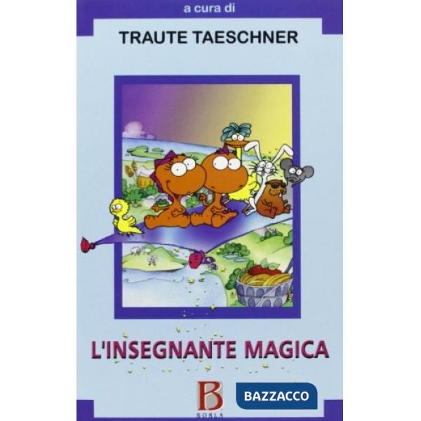 Insegnante magica. Le avventure di Hocus e Lotus. Il modello didattico collegato