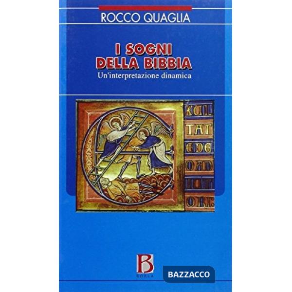 Sogni della Bibbia. Un'interpretazione psicodinamica (I)