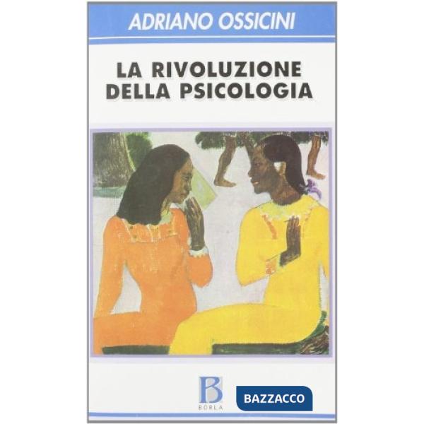 Rivoluzione della psicologia (La)