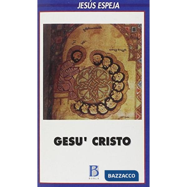 Gesù Cristo. La invenzione del dialogo