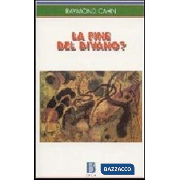 Fine del divano? (La)