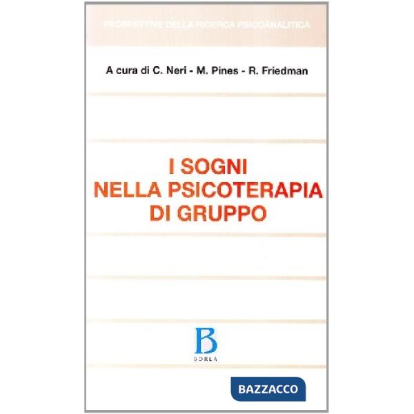 Sogni nella psicoterapia di gruppo. Teoria e tecnica (I)