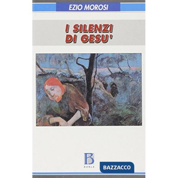 Silenzi di Gesù (I)