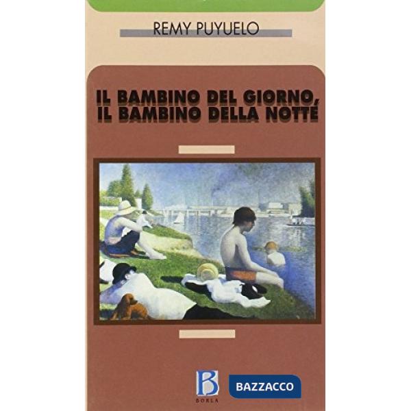 Bambino del giorno, il bambino della notte. L'incontro analitico (Il)