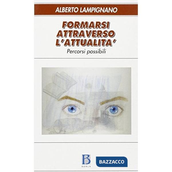 Formarsi attraverso l'attualità. Percorsi possibili