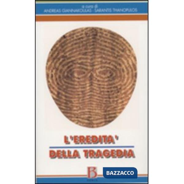 Eredità della tragedia (L')