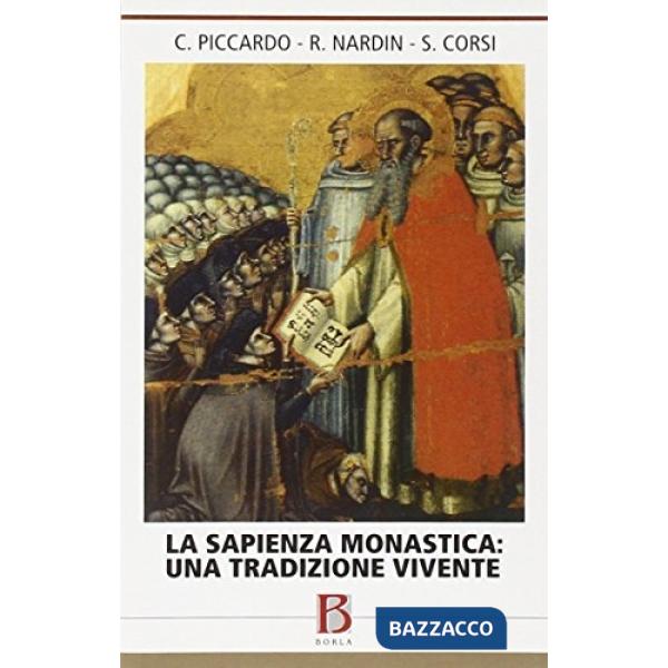 Sapienza monastica: una tradizione vivente (La)