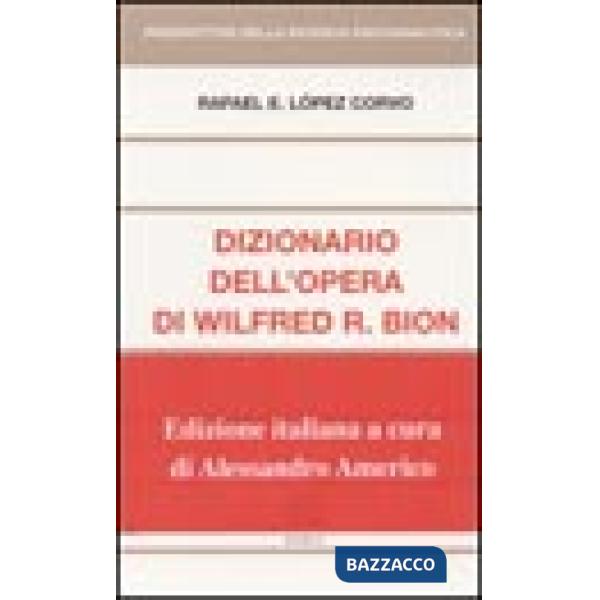 Dizionario dell'opera di Wilfred R. Bion