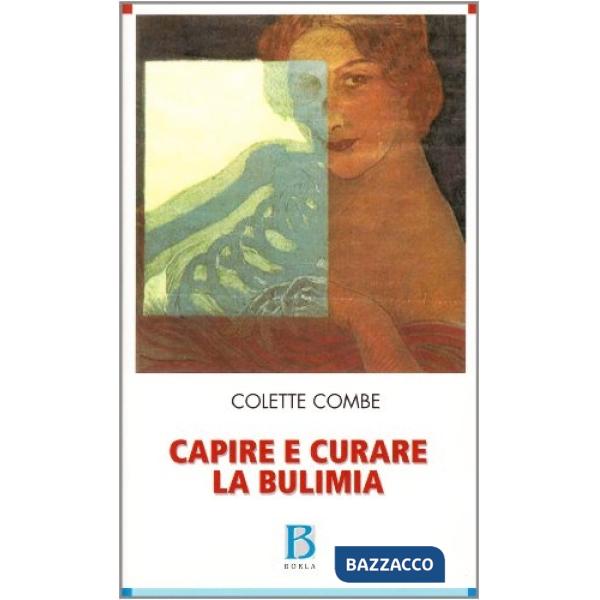 Capire e curare la bulimia