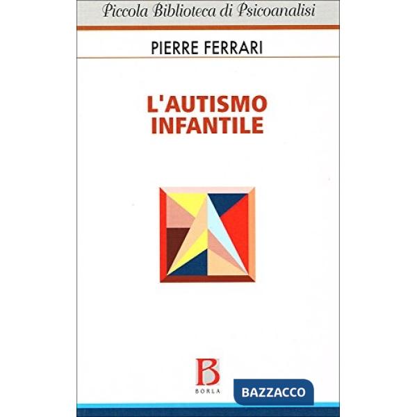 Autismo infantile (L')